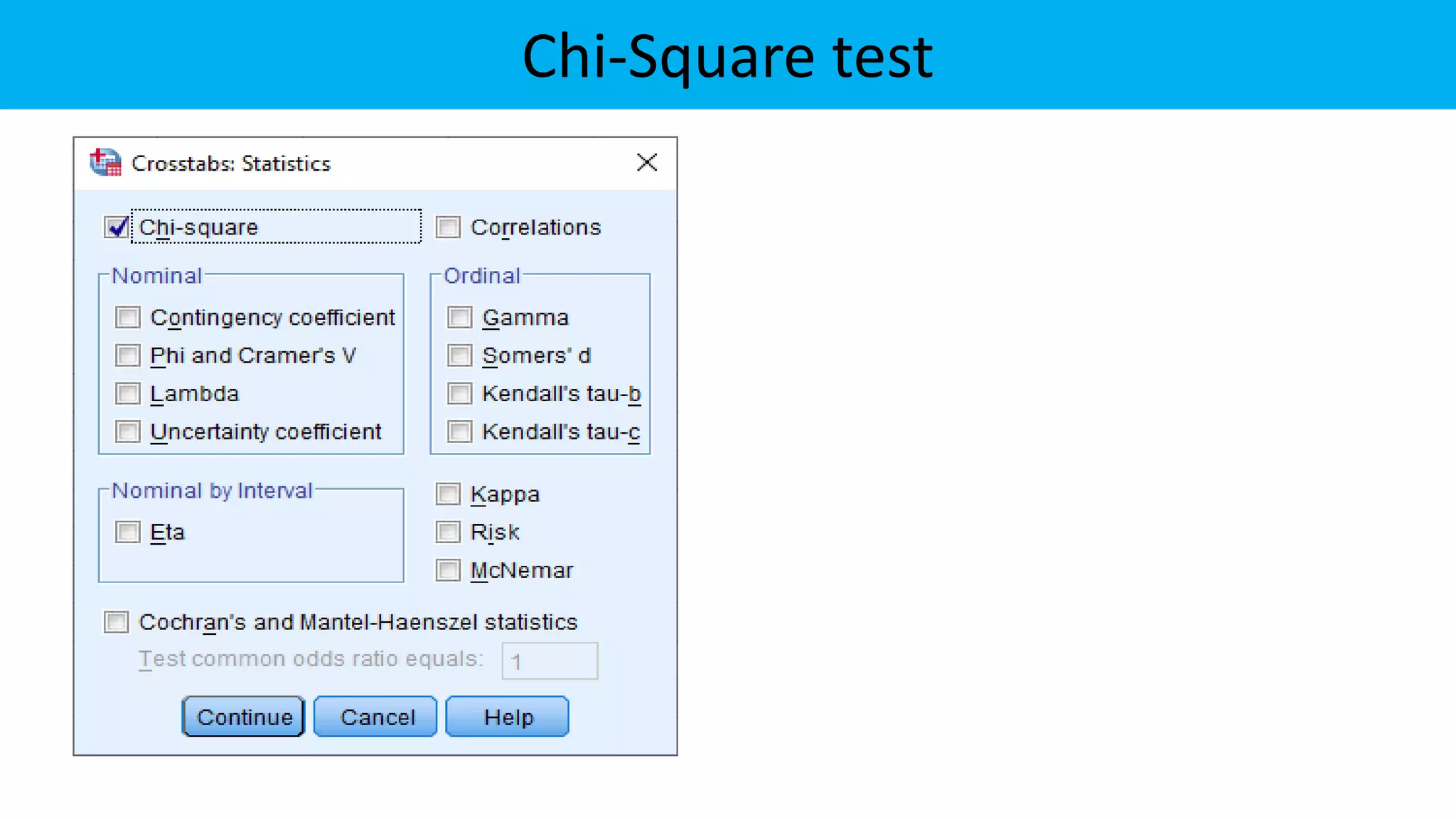 Chi-Square test
 