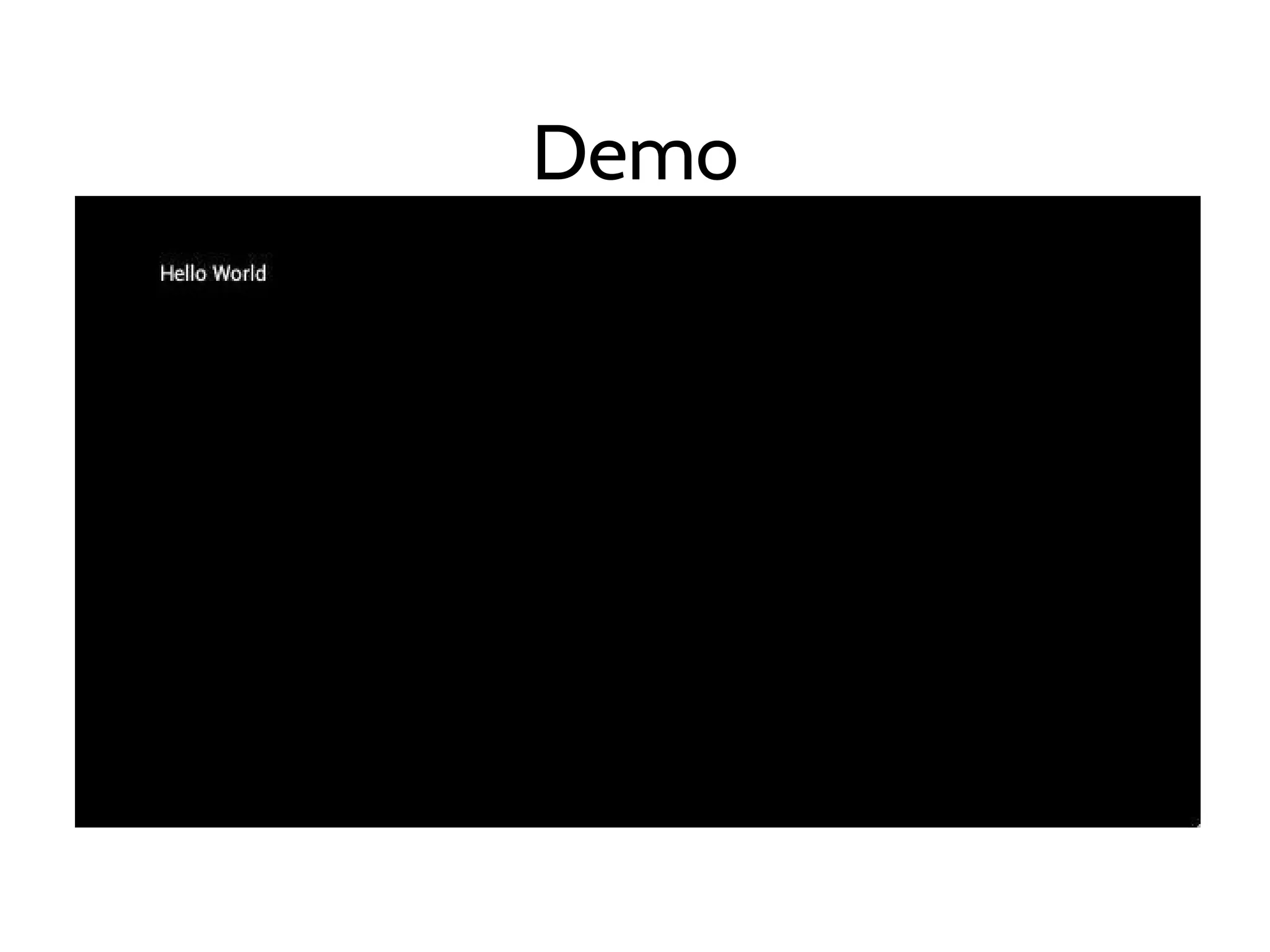 Demo
 