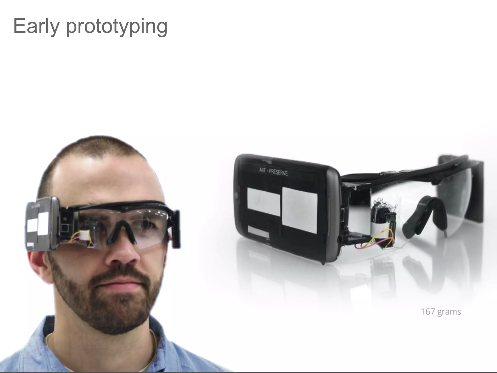 Early prototyping
 