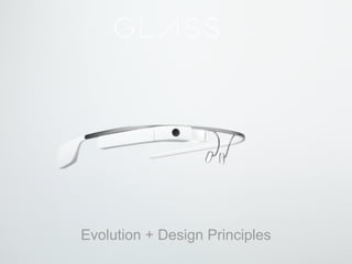 Evolution + Design Principles
 
