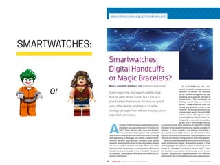 SMARTWATCHES:
or
 