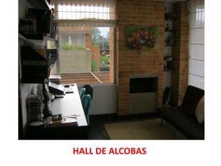 HALL DE ALCOBAS