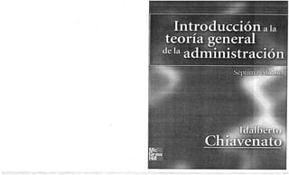 Chiavenato  -introduccion_a_la_teoria_general_de_la_administ