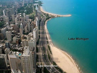 Lake Shore Drive Lake Michigan 