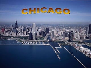 Illinois État 2.8 millions d’habitants CHICAGO 