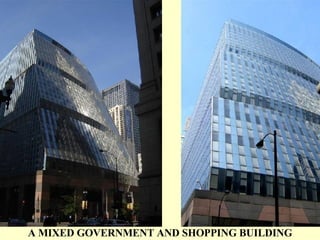 A MIXED GOVERNMENT AND SHOPPING BUILDING 