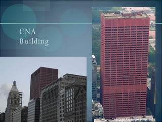 CNA Building 