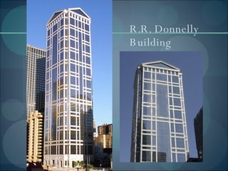 R.R. Donnelly Building 