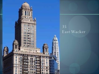 35  East Wacker 