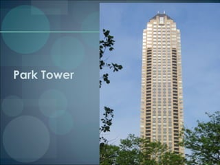 Park Tower # 