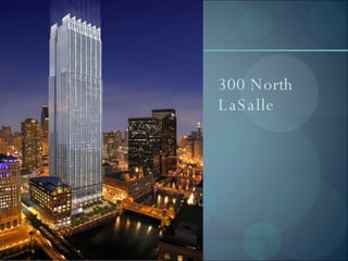 300 North LaSalle 