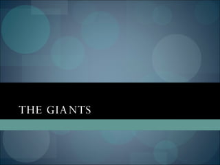 THE GIANTS 