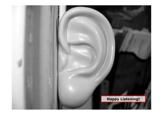 Listening Bootcamp Slides