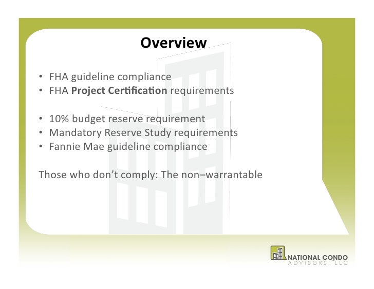FHA and Fannie Mae Compliance v&v Mandatory Reserve Requirements