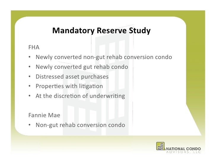 FHA and Fannie Mae Compliance v&v Mandatory Reserve Requirements