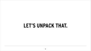 !13
CONTENT:
Objects which have communicative and cultural
value, designed to inspire a user action
 