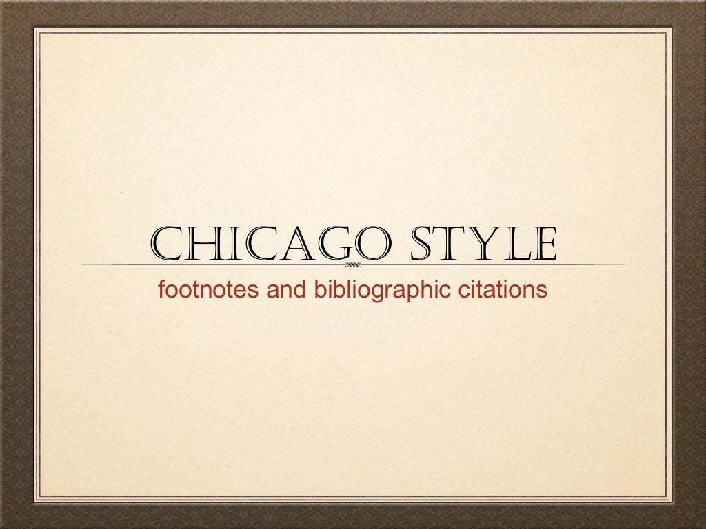 Chicago style overview