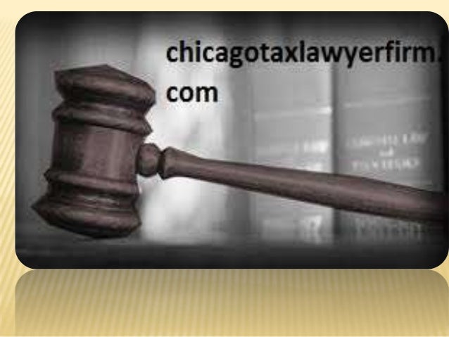 High Qualified Chicago’s Tax Attorney Chicago Tax Lawyer Firm