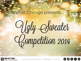 Brafton's Ugly Holiday Sweater Competition in Chicago