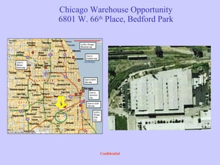 Chicago Warehouse Opportunity 6801 W. 66 th  Place, Bedford Park 