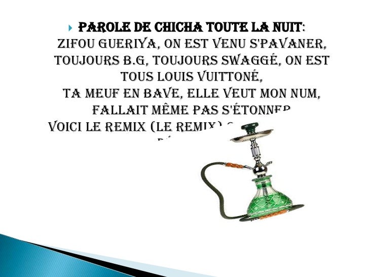 Parole Je Tire Sur La Chicha Rayou