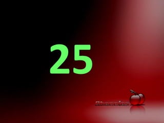 25
 
