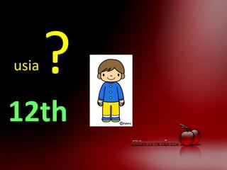 12th
usia ?
 