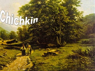 Chichkin 