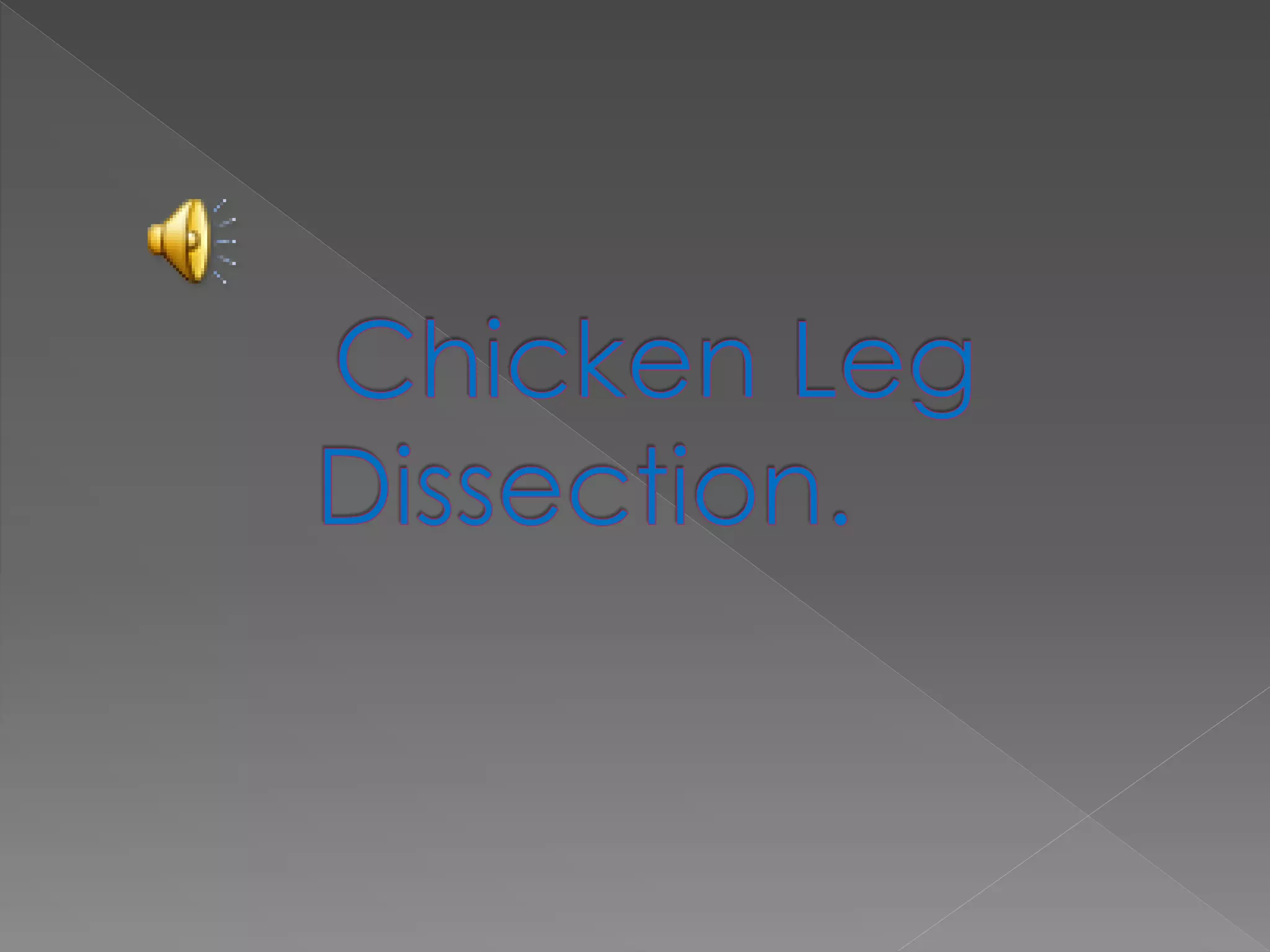 Chicken leg dissection. alumnos de 5º. victor corts y manuel garcia ...