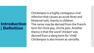 Chickenpox -symptoms |tests |management ( medical information ) | PPTX