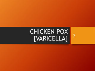 Chicken pox & Shingles | PPTX