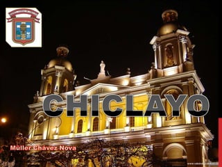 20/07/2013
Chiclayo - Lambayeque - Peru
1
 