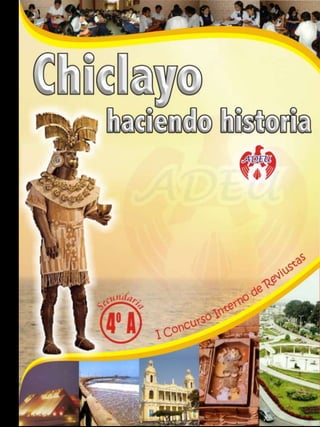 Chiclayo haciendo historia 4°