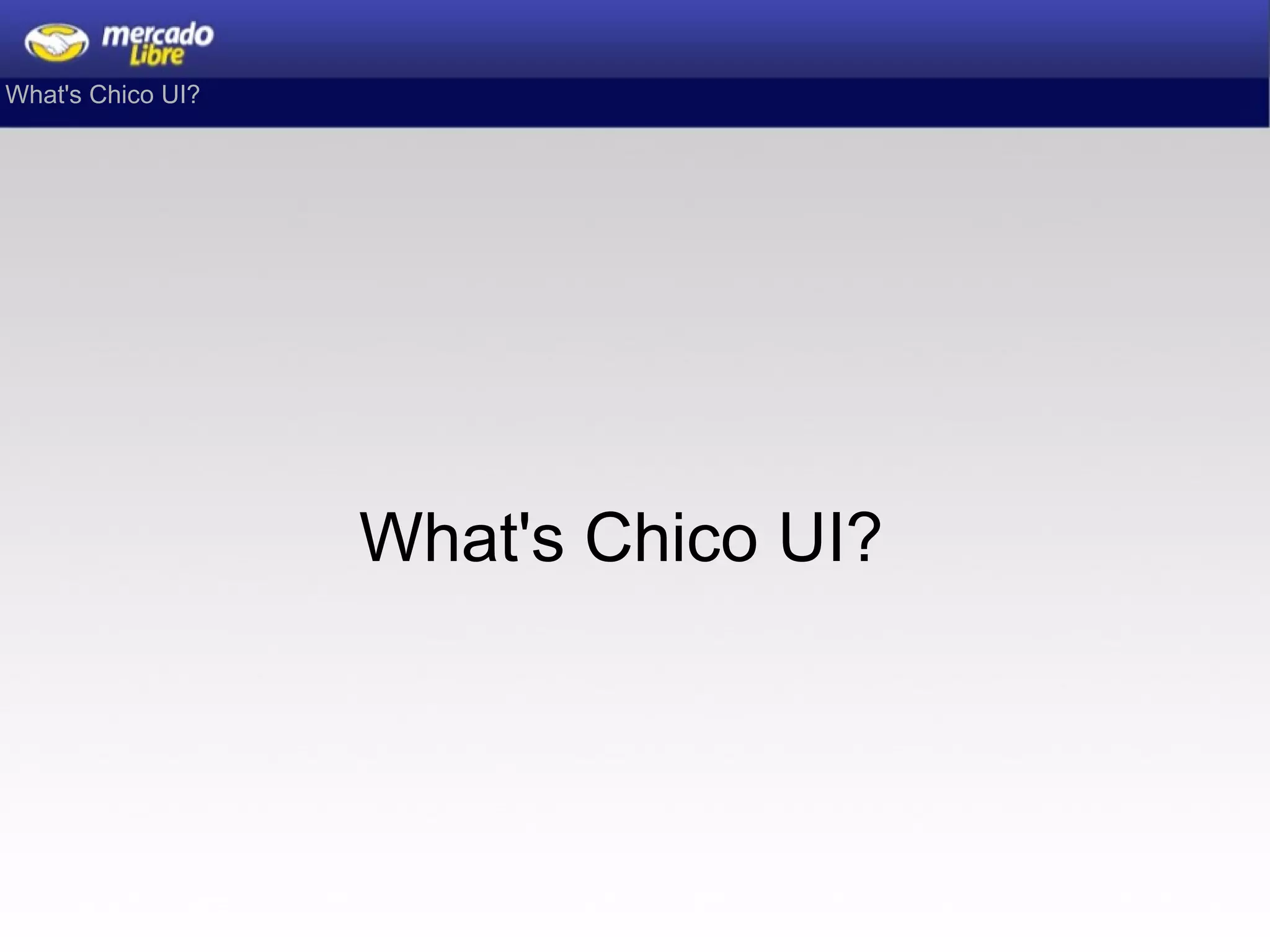 What's Chico UI? 