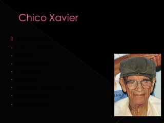    Principais obras ( total de 44):
-   O consolador
-   Voltei
-   Libertação
-   Nosso lar
-   Roteiro
-   Entre a Terra e o Céu
-   Vida e Sexo
-   Sinal Verde
 