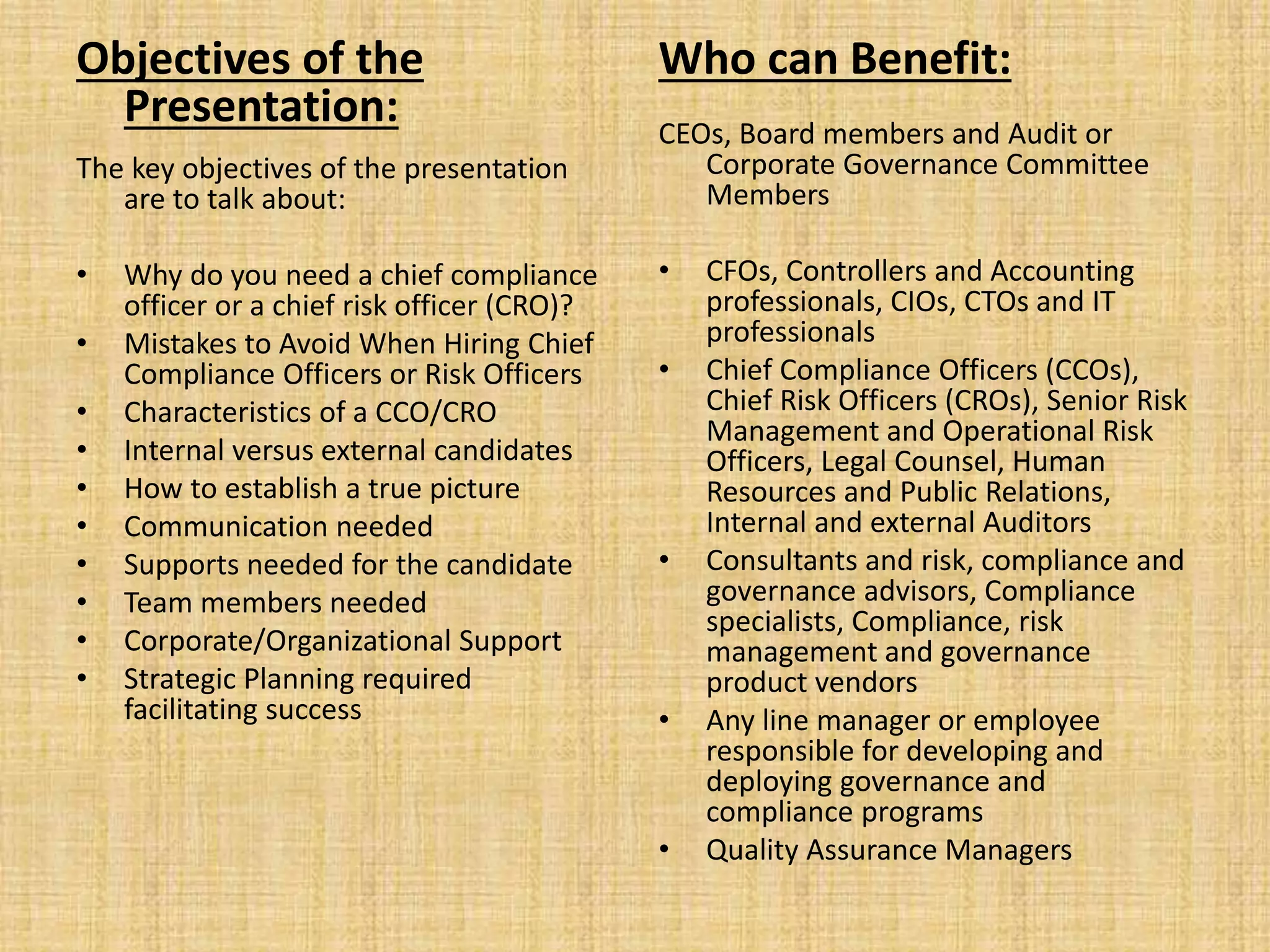 Chief Compliance Officer: What does it take to do the job? The ...