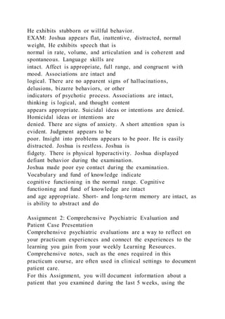 Chief compliant(CC) Joshuas hyperactive and attentional difficult | DOCX