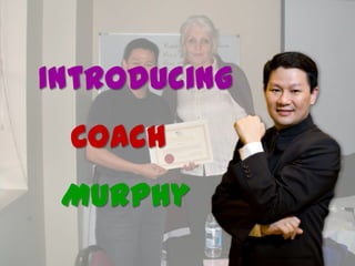Introducing CoachMurphy 