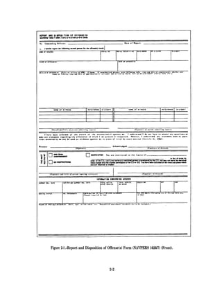 Figure 2-1 .-Report and Disposition of Offense(s) Form (NAVPERS 1626/7) (Front).




                                      2-2
 