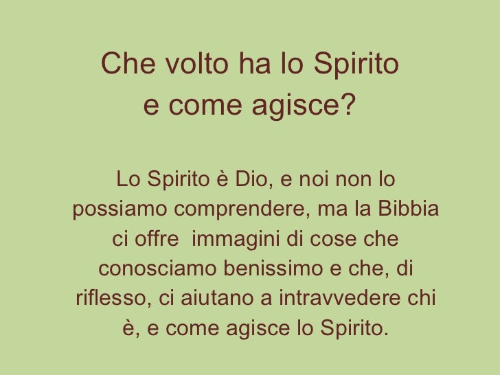 Chi e' lo Spirito Santo