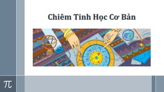 Chiêm Tinh Học Cơ Bản
 