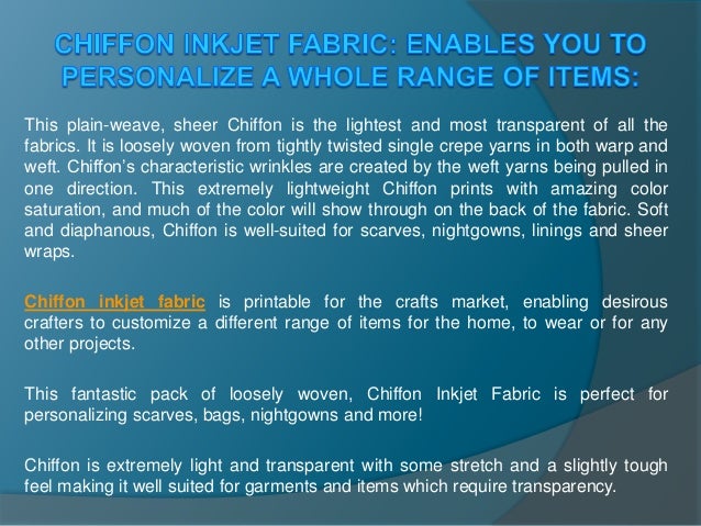 chiffon inkjet fabric enables