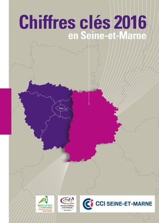 Paris
Chiffres clés 2016
en Seine-et-Marne
 