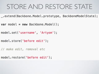 STORE AND RESTORE STATE
 