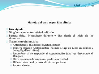 Chikungunya Junio 2014 Slide 47