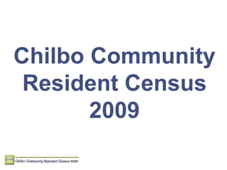 Chilbo Community Resident Census 2009 