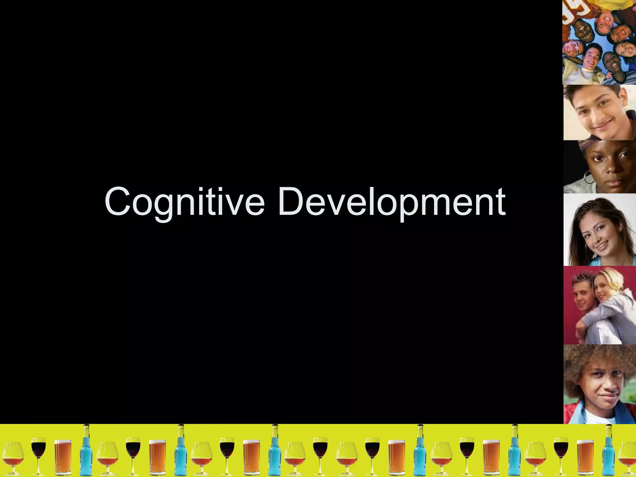 Cognitive Development 