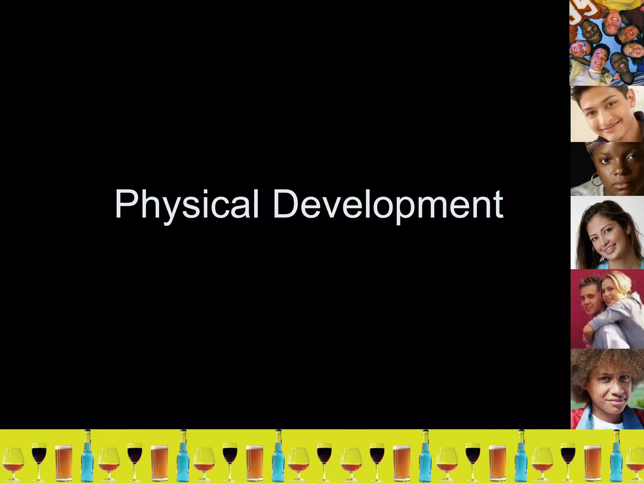Physical Development 