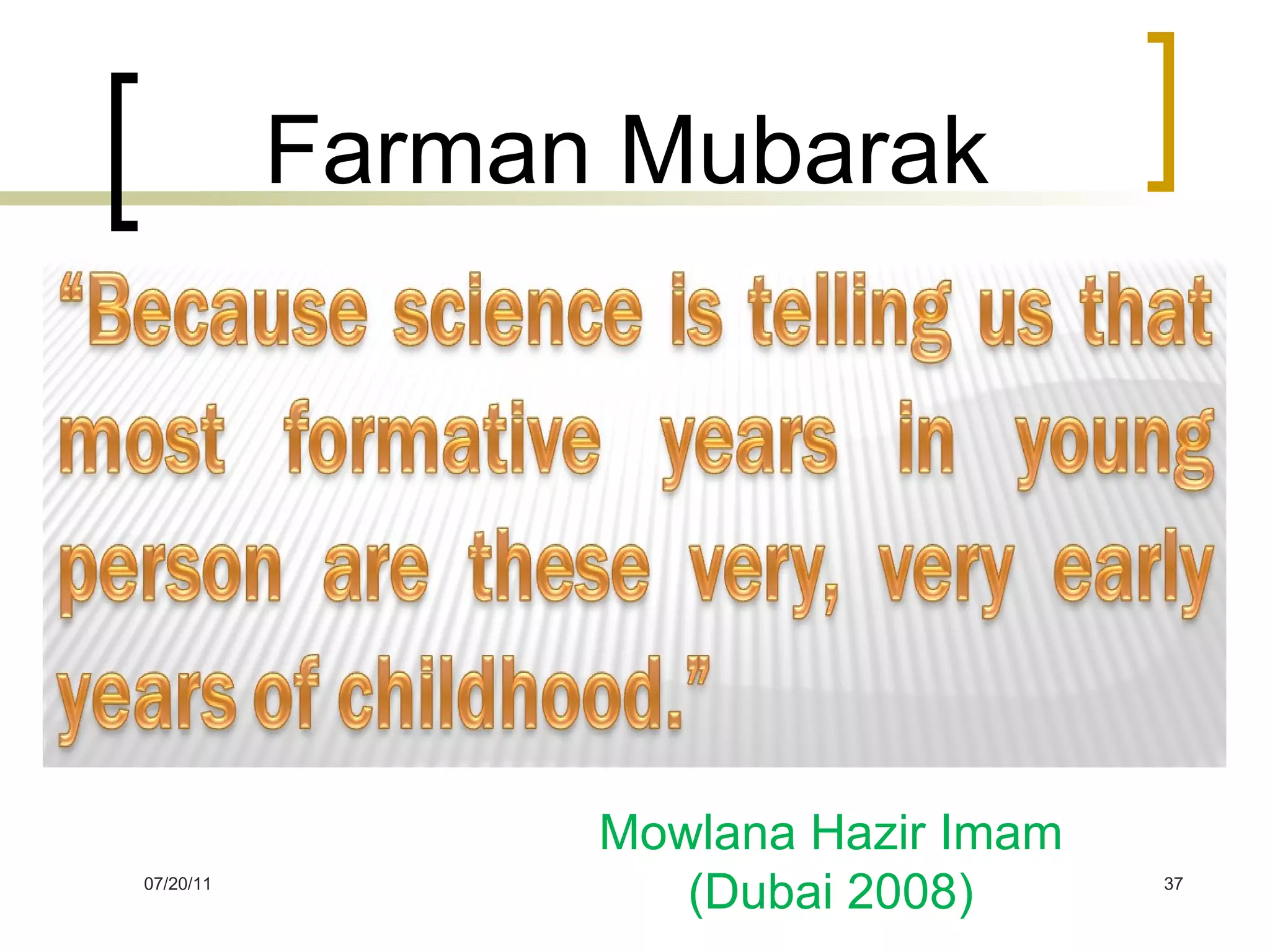 Farman Mubarak Mowlana Hazir Imam (Dubai 2008) 