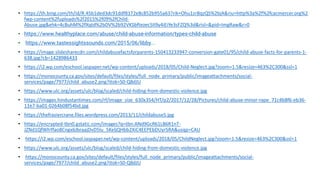 • https://th.bing.com/th/id/R.45b1ded3dc91ddf8172e8c852b955a63?rik=Ohu1zrBqzQS%2bjA&riu=http%3a%2f%2fcacmercer.org%2
fwp-content%2fuploads%2f2015%2f09%2fChild-
Abuse.jpg&ehk=4cBuhM%2fXqtd%2bDV%2b92VKSbftezec5II9y4iEiYe3sFZQ%3d&risl=&pid=ImgRaw&r=0
• https://www.healthyplace.com/abuse/child-abuse-information/types-child-abuse
• https://www.tastessightssounds.com/2015/06/libby...
• https://image.slidesharecdn.com/childabusefactsforparents-150413233947-conversion-gate01/95/child-abuse-facts-for-parents-1-
638.jpg?cb=1428986433
• https://i2.wp.com/eschool.iaspaper.net/wp-content/uploads/2018/05/Child-Neglect.jpg?zoom=1.5&resize=463%2C300&ssl=1
• https://monocounty.ca.gov/sites/default/files/styles/full_node_primary/public/imageattachments/social-
services/page/7977/child_abuse2.png?itok=S0-Q8dJU
• https://www.ulc.org/assets/ulc/blog/scaled/child-hiding-from-domestic-violence.jpg
• https://images.hindustantimes.com/rf/image_size_630x354/HT/p2/2017/12/28/Pictures/child-abuse-minor-rape_71c4b8f6-eb36-
11e7-ba01-0264b08f54bd.jpg
• https://thefrasiercrane.files.wordpress.com/2013/11/childabuse5.jpg
• https://encrypted-tbn0.gstatic.com/images?q=tbn:ANd9GcR61LB6R1nT-
JZNd1QfWhYfao8Cngx6JbraajDvD5lu_5KeljQHbb2XiC4EEPEbDUyrSRA&usqp=CAU
• https://i2.wp.com/eschool.iaspaper.net/wp-content/uploads/2018/05/ChildNeglect.jpg?zoom=1.5&resize=463%2C300&ssl=1
• https://www.ulc.org/assets/ulc/blog/scaled/child-hiding-from-domestic-violence.jpg
• https://monocounty.ca.gov/sites/default/files/styles/full_node_primary/public/imageattachments/social-
services/page/7977/child_abuse2.png?itok=S0-Q8dJU
 
